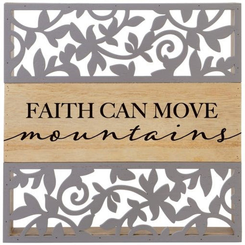 Home Decor-Faith Can Move Mountains Cutout Sitter (8.5