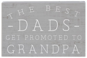 Small Talk Rectangle-Best Dads Get Promoted To Grandpa (5.25" x 3.5")