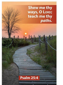 Bulletin-Shew Me They Ways  O Lord; Teach Me Thy Paths (Pack Of 100)