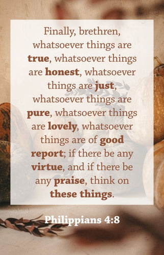 Bulletin-Finally Brethren  Whatsoever Things Are True (Pack Of 100)