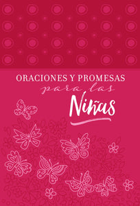 Spanish-Prayers & Promises For Girls (Oraciones y promesas para las ninas)