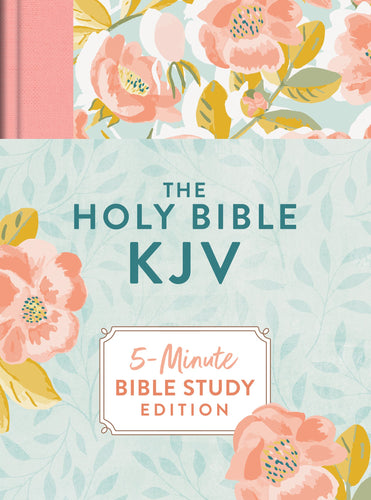 KJV The Holy Bible: 5-Minute Bible Study Edition-Summertime Florals Hardcover