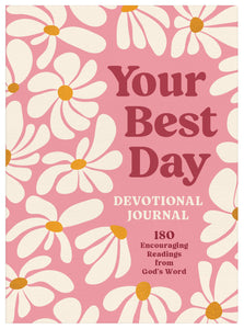 Your Best Day Devotional Journal