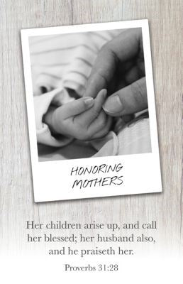 Bulletin-Honoring Mothers/Her Children Arise Up And Call Her Blessed (Pack Of 100)