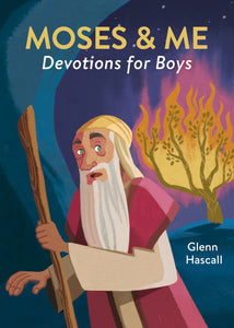 Moses & Me Devotions For Boys