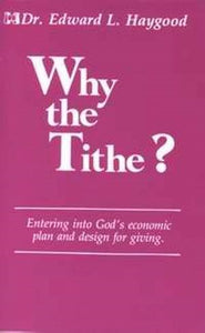 Why The Tithe?