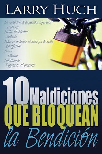 Spanish-10 Curses That Block The Blessing