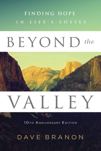 Beyond The Valley (10th Anniversary Edition)