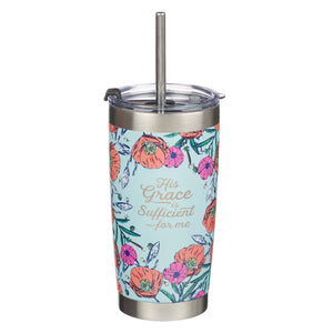 Travel Mug His Grace is Sufficient 2 Corinth. 12:9 (Stainless w/Straw)
