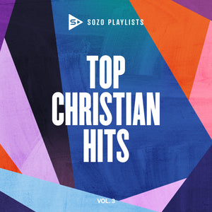 Audio CD-SOZO Playlists: Top Christian Hits Volume 3