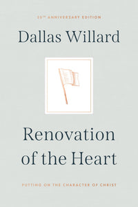 Renovation Of The Heart (20th Anniversary Edition)