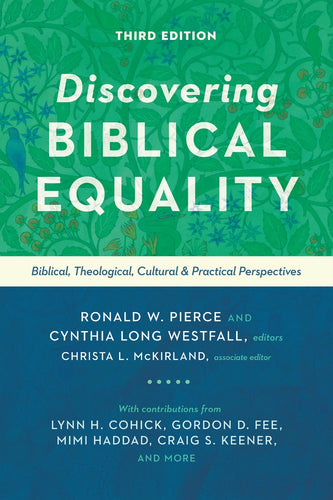 Discovering Biblical Equality (Third Edition)