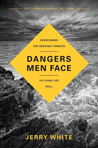 Dangers Men Face (25th Anniversary Edition)
