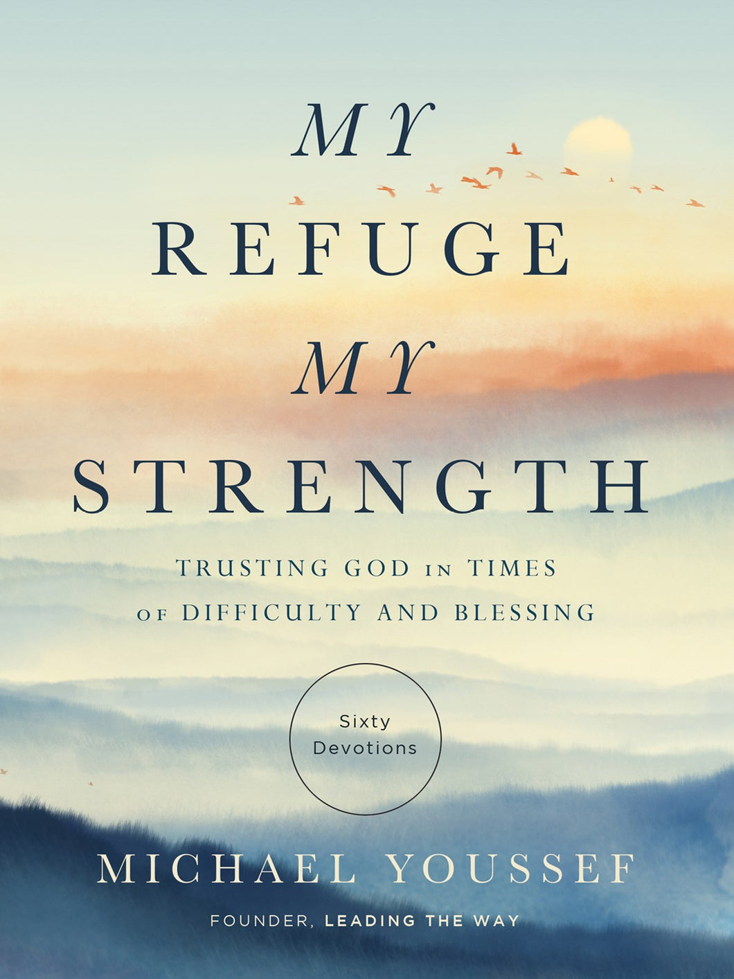 My Refuge  My Strength
