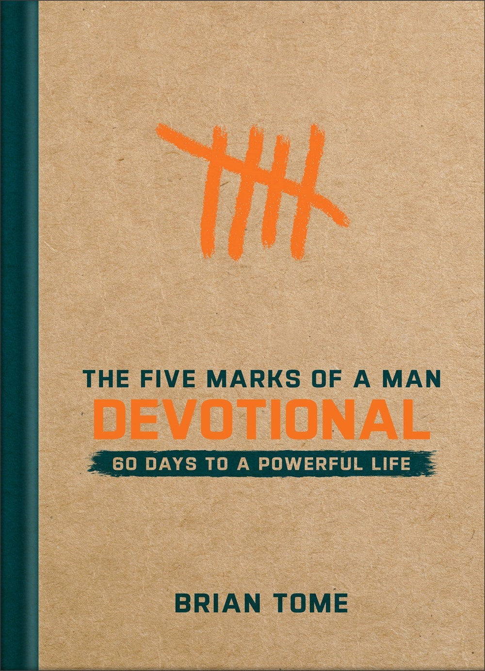 The Five Marks Of A Man Devotional