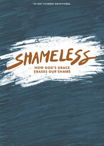 Shameless Teen Devotional