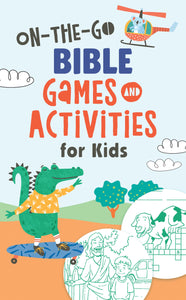 On-the-Go Bible Games & Activities For Kids