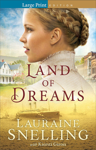 Land Of Dreams Large Print  (Home To Green Creek #1)-Softcover