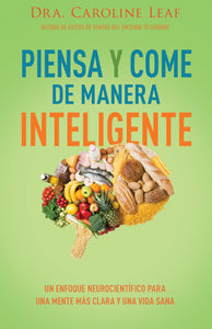 Spanish-Think And Eat Yourself Smart