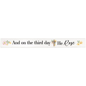 Skinny Message Bar-Third Day (14" x 1.5" 1")