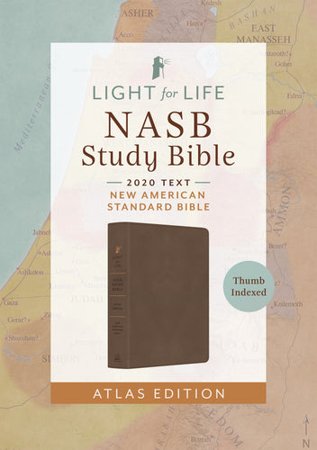 NASB 2020 The Light For Life Study Bible: Atlas Edition-Mocha Brown DiCarta Indexed                                     