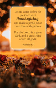 Bulletin-Thanksgiving: Let Us Come Before His Presence (Psalm 95: 2-3  KJV) (Pack Of 100)                               