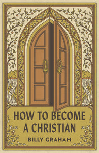 Tract-How To Become A Christian (Pack Of 25)                                                                            