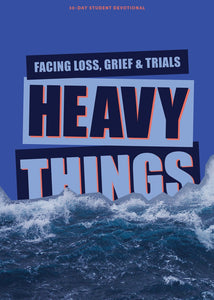 Heavy Things Teen Devotional                                                                                            