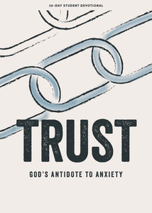 Trust Teen Devotional                                                                                                   