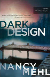 Dark Design (The Erin Delaney Mysteries #2)                                                                             