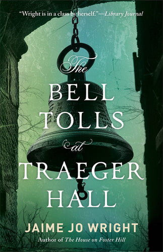 The Bell Tolls At Traeger Hall                                                                                          