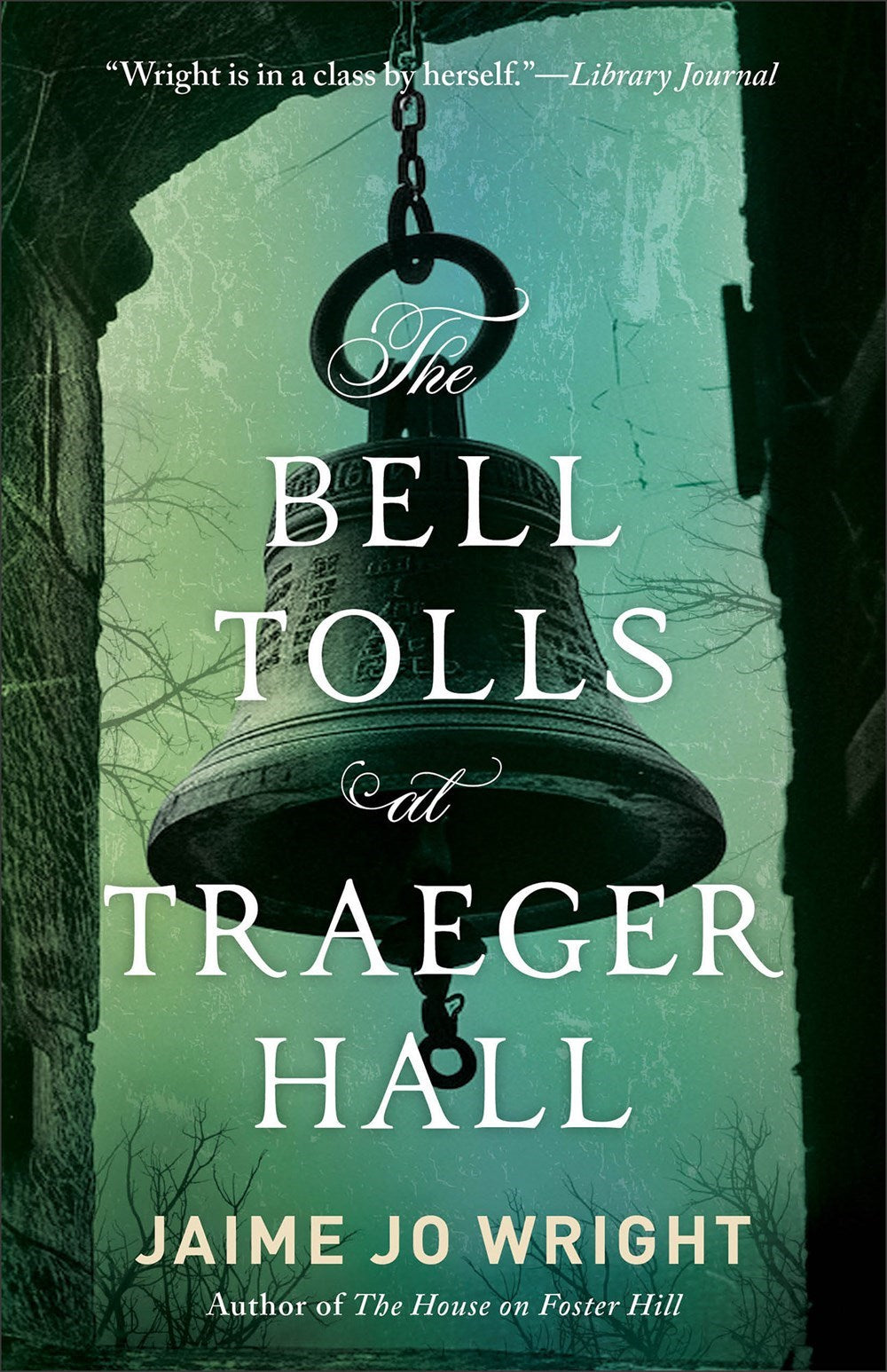 The Bell Tolls At Traeger Hall                                                                                          