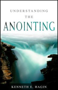 Understanding The Anointing (Paperback)