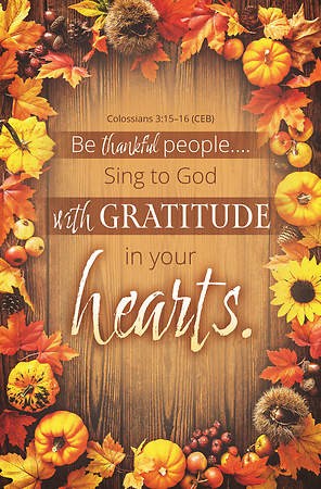 Bulletin-Sing To God With Gratitude In Your Hearts (Pack Of 100)                                                        