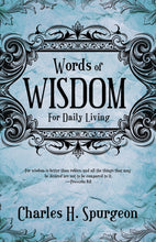 Words of Wisdom for Daily Living (Paperback)