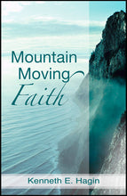 Mountain Moving Faith
