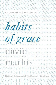 Habits Of Grace