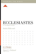 Ecclesiastes: A 12-Week Study (Knowing The Bible)