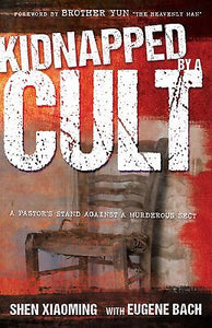 Kidnapped By A Cult