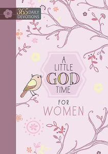 Little God Time For Women (365 Day Devotional)