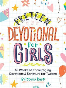 Preteen Devotional For Girls