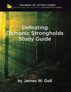 Defeating Demonic Strongholds Study Guide