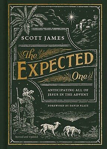 The Expected One (Revised & Updated)
