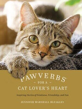 Pawverbs For A Cat Lover's Heart
