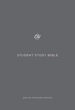 ESV Student Study Bible-Gray Softcover