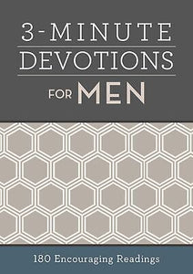 3-Minute Devotions For Men: 180 Encouraging Readings