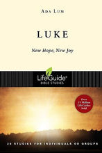 Luke: News Of Hope & Joy (LifeGuide Bible Study)