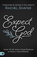 Expect God