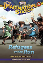 Refugees On The Run (Adventures In Odyssey The Imagination Station #27)