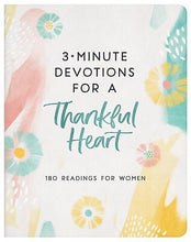 3-Minute Devotions For A Thankful Heart